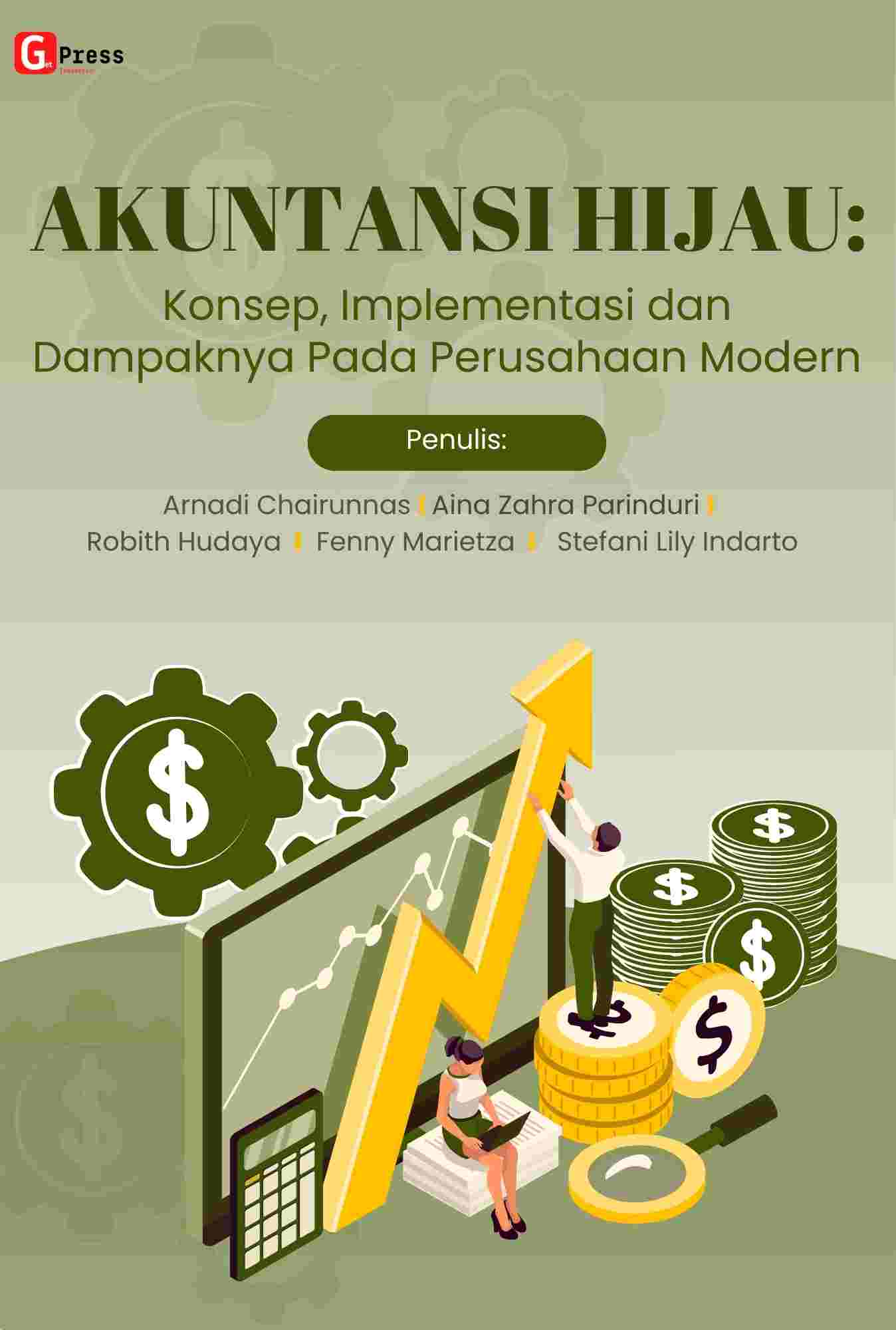 Akuntansi Hijau: Konsep, Implementasi, Dan Dampaknya Pada Perusahaan Modern
